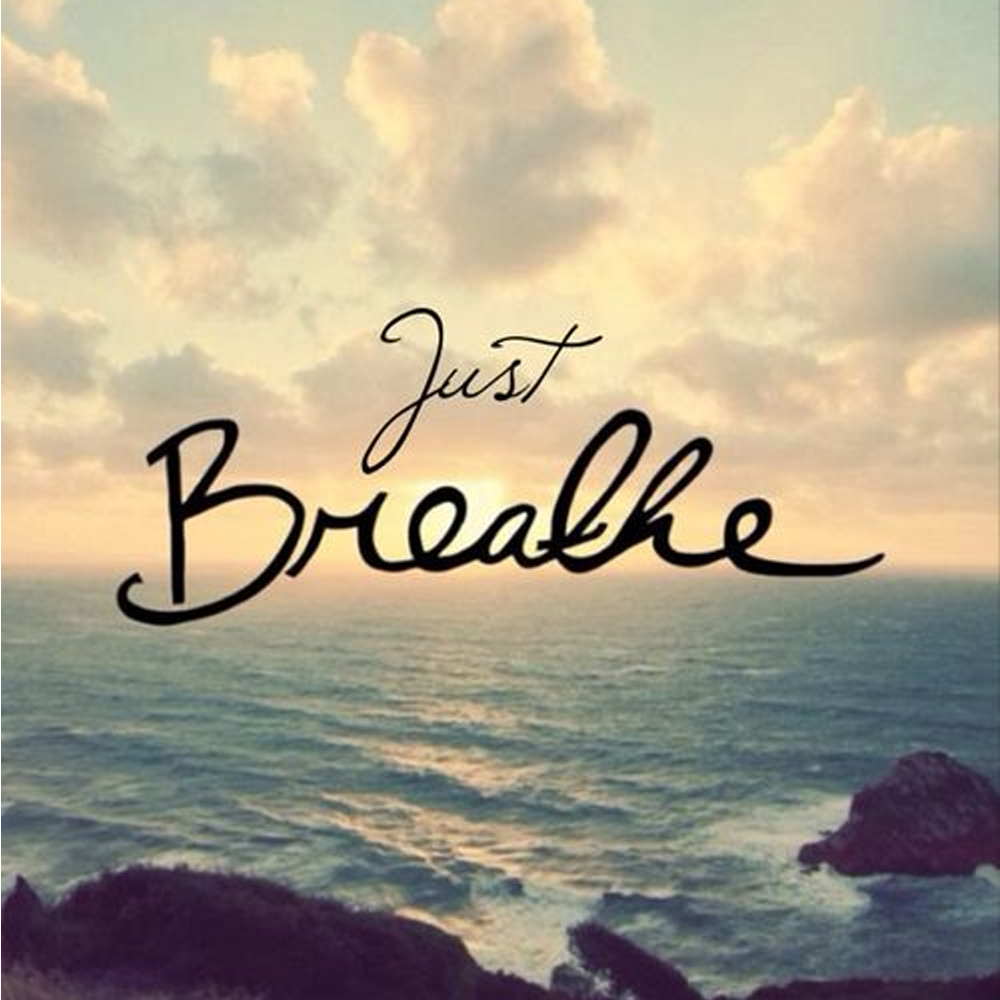 breathe&